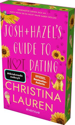Josh and Hazel's Guide to Not Dating