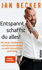Entspannt schaffst du alles!