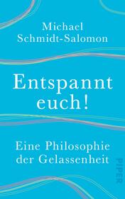 Entspannt euch!
