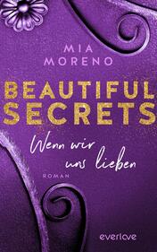 Beautiful Secrets – Wenn wir uns lieben