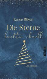 Karen Blixen – Die Sterne leuchten überall