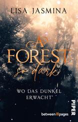 A Forest so Dark – Wo das Dunkel erwacht
