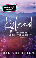 Kyland. Im nächsten Leben vielleicht
