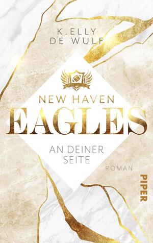 New Haven Eagles – An deiner Seite  (Sweet Quarterbacks 1)