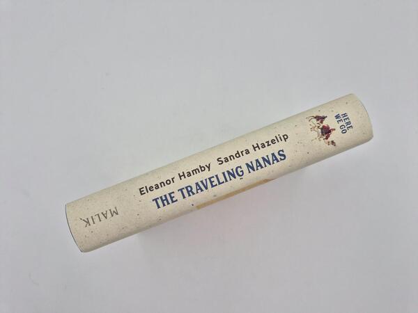 Außenansicht des Buches „The traveling Nanas – Here we go“