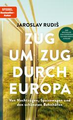 Zug um Zug durch Europa