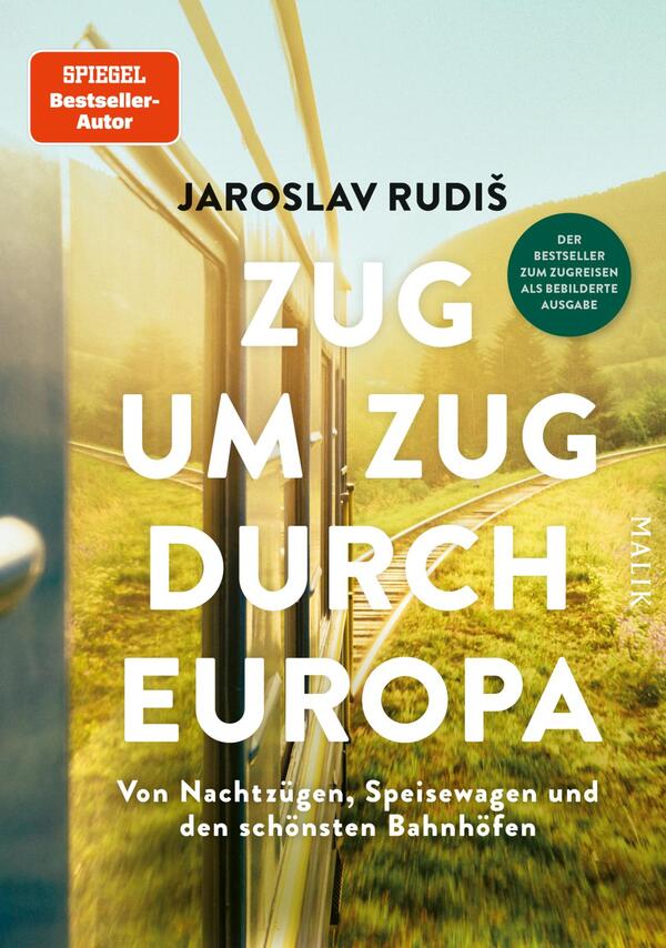 Das Buchcover zeigt eine perspektivische Ansicht eines Zuges, der entlang einer grünen, hügeligen Landschaft fährt. Darüber erhebt sich ein hellblauer Himmel. Der Titel „ZUG UM ZUG DURCH EUROPA“ ist in großen weißen Buchstaben in der Mitte platziert, während der Autor „JAROSLAV RUDIŠ“ oben in einem kleineren Schriftgrad sichtbar ist. In der oberen linken Ecke befindet sich ein rotes Kästchen mit dem Text „SPIEGEL Bestseller-Autor“. Unten rechts steht „MALIK“ in einer schlichten Schrift.