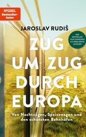 Zug um Zug durch Europa