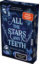 All the Stars and Teeth