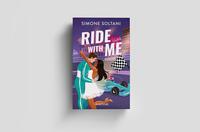 Außenansicht des Buches „Ride with me – Die Rennstrecke ist sein Leben, bis sie ihn aus der Spur bringt “