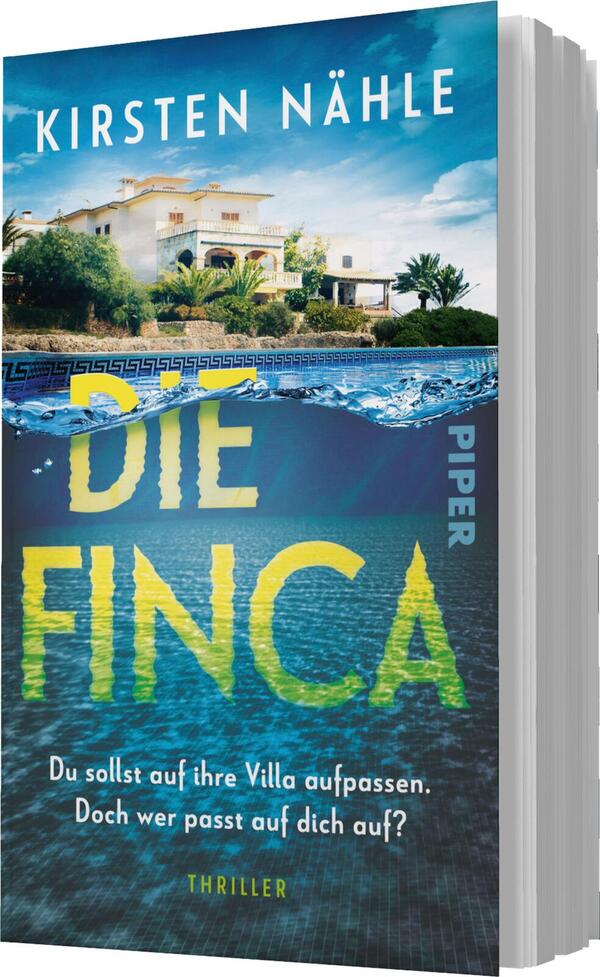 Das Buchcover zeigt eine malerische Finca mit einem weißen Gebäude und üppigem grünem Umfeld unter einem klaren blauen Himmel. Im Vordergrund verläuft ein Pool mit türkisfarbenem Wasser, das ansprechend gestaltet ist. Der Titel „DIE FINCA“ steht in großen, gelben Buchstaben, während der Autorennamen „Kirsten Nähle“ in weißer Schrift oben platziert ist. Unten befindet sich der Untertitel „Du sollst auf ihre Villa aufpassen. Doch wer passt auf dich auf?“, ergänzt durch das Verlagslogo „PIPER“ in grauer Schrift.