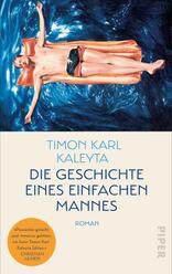Die Geschichte eines einfachen Mannes