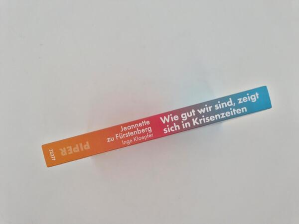 Außenansicht des Buches „Wie gut wir sind, zeigt sich in Krisenzeiten “