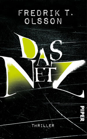 Das Netz (William-Sandberg-Serie 2)
