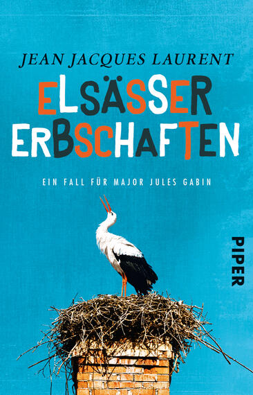 Elsässer Erbschaften (Jules-Gabin-Reihe 1)