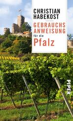 Gebrauchsanweisung für die Pfalz Gebrauchsanweisung für die Pfalz