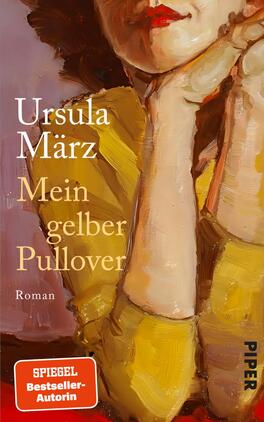 Das Buchcover zeigt eine stilisierte, farbenfrohe Malerei einer Frau mit rotem Lippenstift, die den Blick nachdenklich erhebt. Sie trägt einen gelben Pullover und hat die Arme in einem entspannten, anziehenden Posen angelegt. Die Farbpalette besteht aus warmen Gelbtönen, sanften Beigenuancen und kräftigem Rot. Der Titel „Mein gelber Pullover“ sowie der Autorennamen „Ursula März“ sind in eleganter Schrift in Weiß hervorgehoben. Unter dem Titel steht „Roman“, während ein abgerundetes Logo den Hinweis „SPIEGEL Bestseller-Autorin“ enthält.