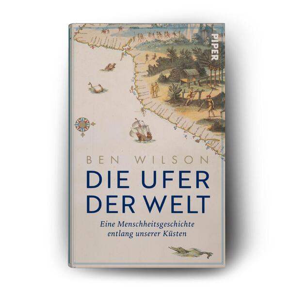 Außenansicht des Buches „Die Ufer der Welt“