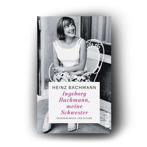 Außenansicht des Buches „Ingeborg Bachmann, meine Schwester“