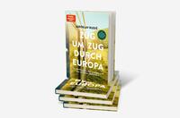 Bücherstapel des Buches „Zug um Zug durch Europa“