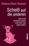 Scheiß auf die anderen  