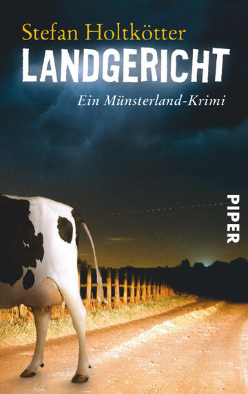 Das Buchcover zeigt eine Schwarzweiß-Kuh auf der linken Seite, während im Hintergrund eine dunkle, stimmungsvolle Landschaft mit einem beleuchteten Weg zu sehen ist. Der Titel „LANDGERICHT“ steht in großen, weißen Buchstaben im oberen Bereich, gefolgt vom Autorennamen „Stefan Holtkötter“. Unter dem Titel ist der Zusatz „Ein Münsterland-Krimi“ in kleinerer Schrift platziert. Das Cover vermittelt eine spannungsgeladene, ländliche Atmosphäre. Am rechten Rand ist das Verlagslogo „PIPER“ abgedruckt.