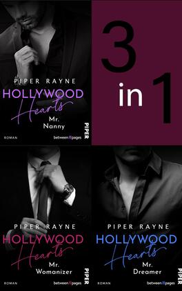 Das Buchcover zeigt eine collagierte Darstellung von drei männlichen Protagonisten in stilvollem Schwarz-Weiß. Die zentralen Titel „Hollywood Hearts“ und die jeweiligen Untertitel „Mr. Nanny“, „Mr. Womanizer“ und „Mr. Dreamer“ sind in verschiedenen Farben gehalten: Lila, Rot und Blau, was eine dynamische Atmosphäre erzeugt. Oben rechts ist die Zahl „3“ in großen, auffälligen Ziffern sichtbar, gefolgt von „in 1“. Unten links steht der Autorinnenname „Piper Rayne“ in einer eleganten Schriftart.