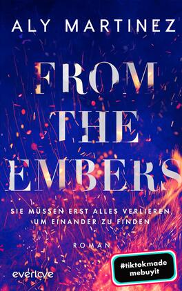 From the Embers – Sie müssen erst alles verlieren, um einander zu finden