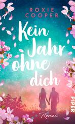 Kein Jahr ohne dich