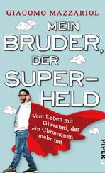 Mein Bruder, der Superheld
