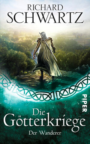 Der Wanderer (Die Götterkriege 7)