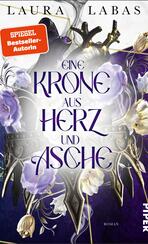 Eine Krone aus Herz und Asche Eine Krone aus Herz und Asche