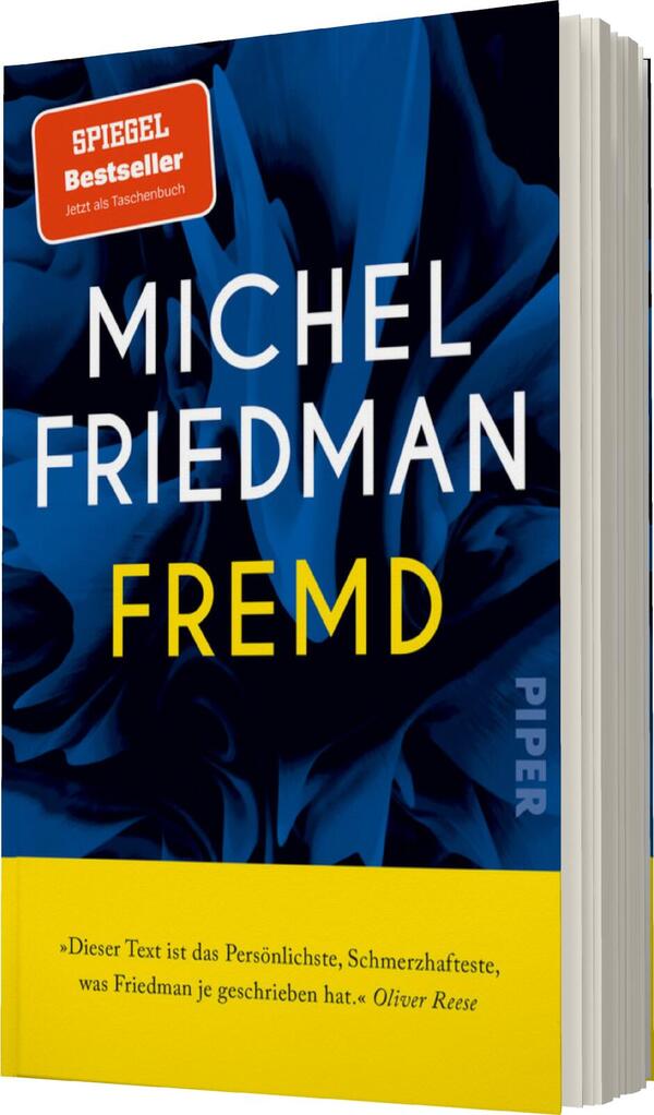 Das Buchcover zeigt eine dynamische Farbgestaltung mit tiefen Blautönen, die mit einer leuchtenden gelben Schrift kontrastiert. Der Titel „FREMDS“ steht in großen, klaren Buchstaben, während der Autorenname „MICHEL FRIEDMAN“ darüber in Weiß angeordnet ist. Ein rotes Banner im oberen Bereich kennzeichnet das Buch als „SPIEGEL Bestseller“. Unterhalb des Titels befindet sich ein Zitat von Oliver Reese, das in kursiver Schrift am unteren Bereich des Covers platziert ist. Das Gesamtbild vermittelt eine moderne und eindringliche Atmosphäre.
