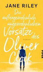 Die außergewöhnlich ungewöhnlichen Vorsätze des Oliver Clock