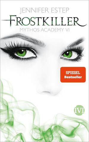 Frostkiller (Mythos Academy 6)