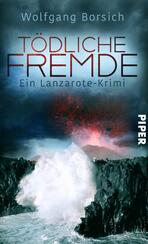 Tödliche Fremde