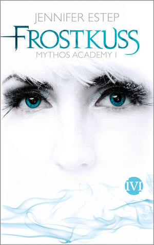 Frostkuss (Mythos Academy 1)