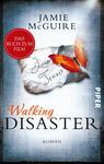 Walking Disaster