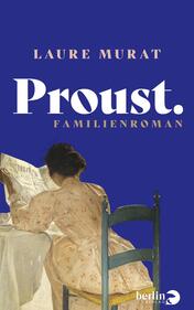 Proust. Familienroman