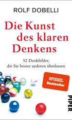 Die Kunst des klaren Denkens