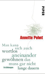 Man kann sich auch wortlos aneinander gewöhnen das muss gar nicht lange dauern Man kann sich auch wortlos aneinander gewöhnen das muss gar nicht lange dauern