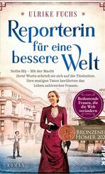 Reporterin für eine bessere Welt