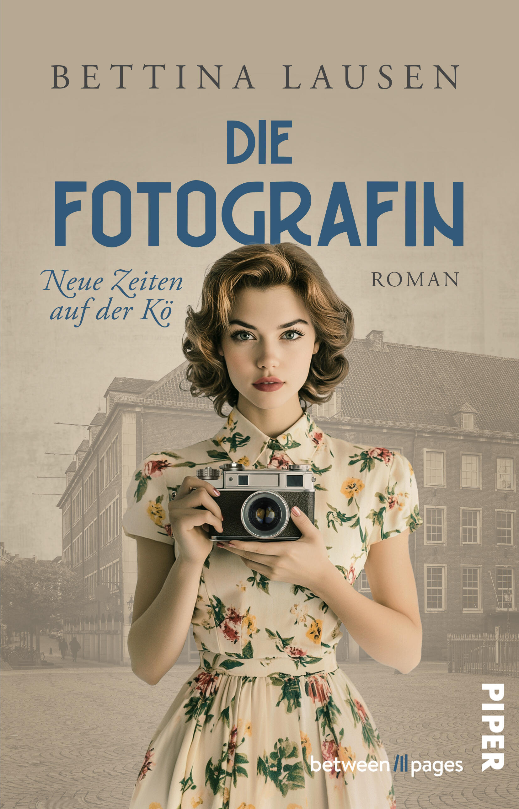 Neue Zeiten auf der Kö – Die Fotografin von Bettina Lausen | PIPER