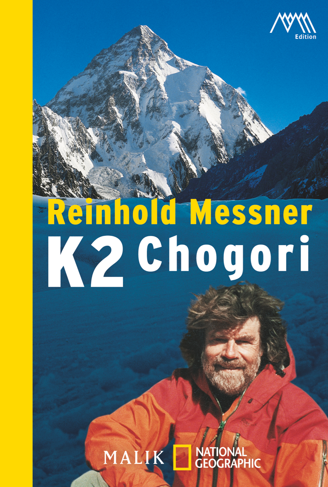 K2 - Chogori von Reinhold Messner | PIPER