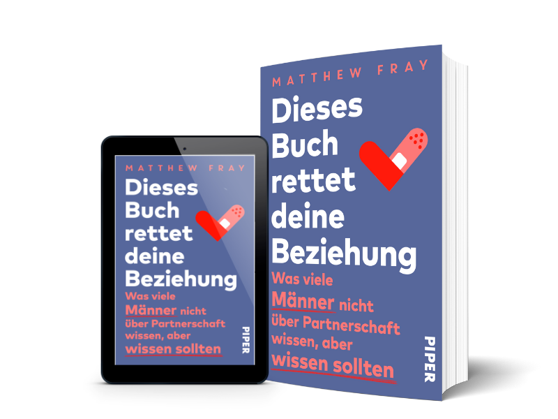 Matthew Frays „Dieses Buch rettet deine Beziehung“ Buch und ebook