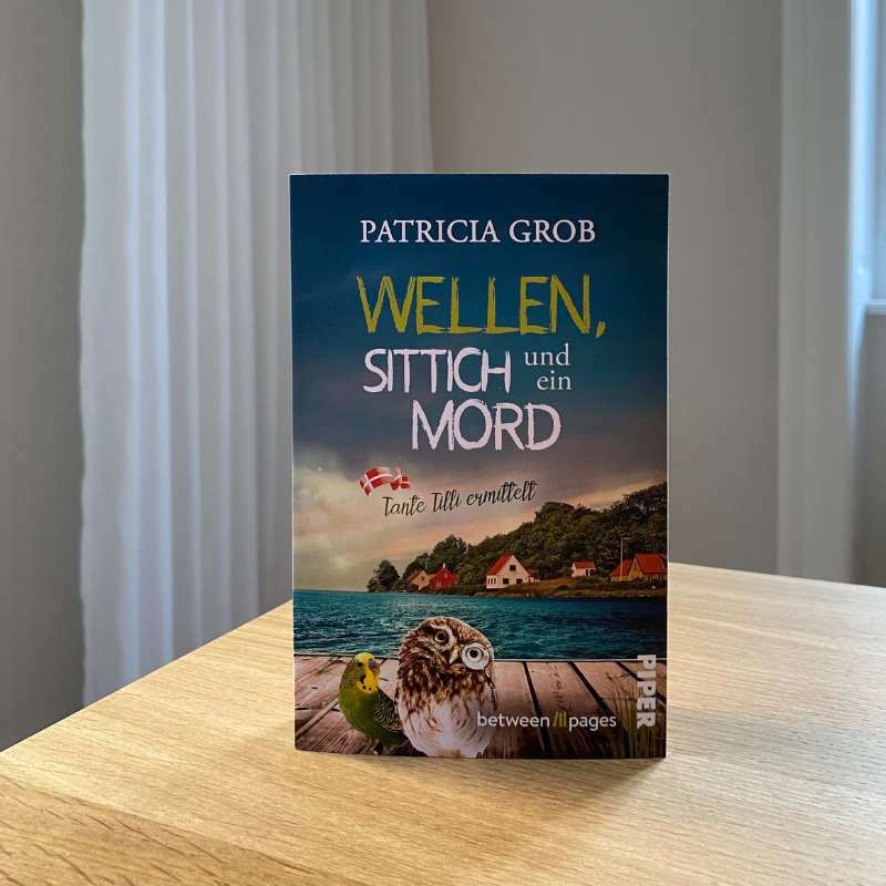 Patricia Grob: Wellen, Sittich und ein Mord
