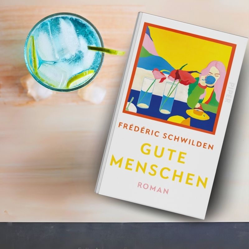 Frederic Schwilden: Gute Menschen